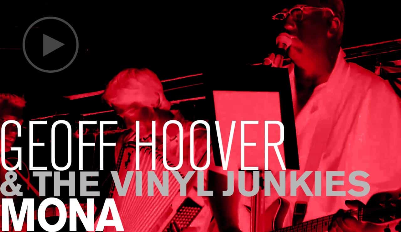 Geoff Hover & The Vinyl Junkies: Mona