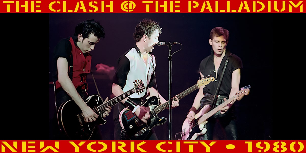 The Clash @ The Palladium NYC 1980 3