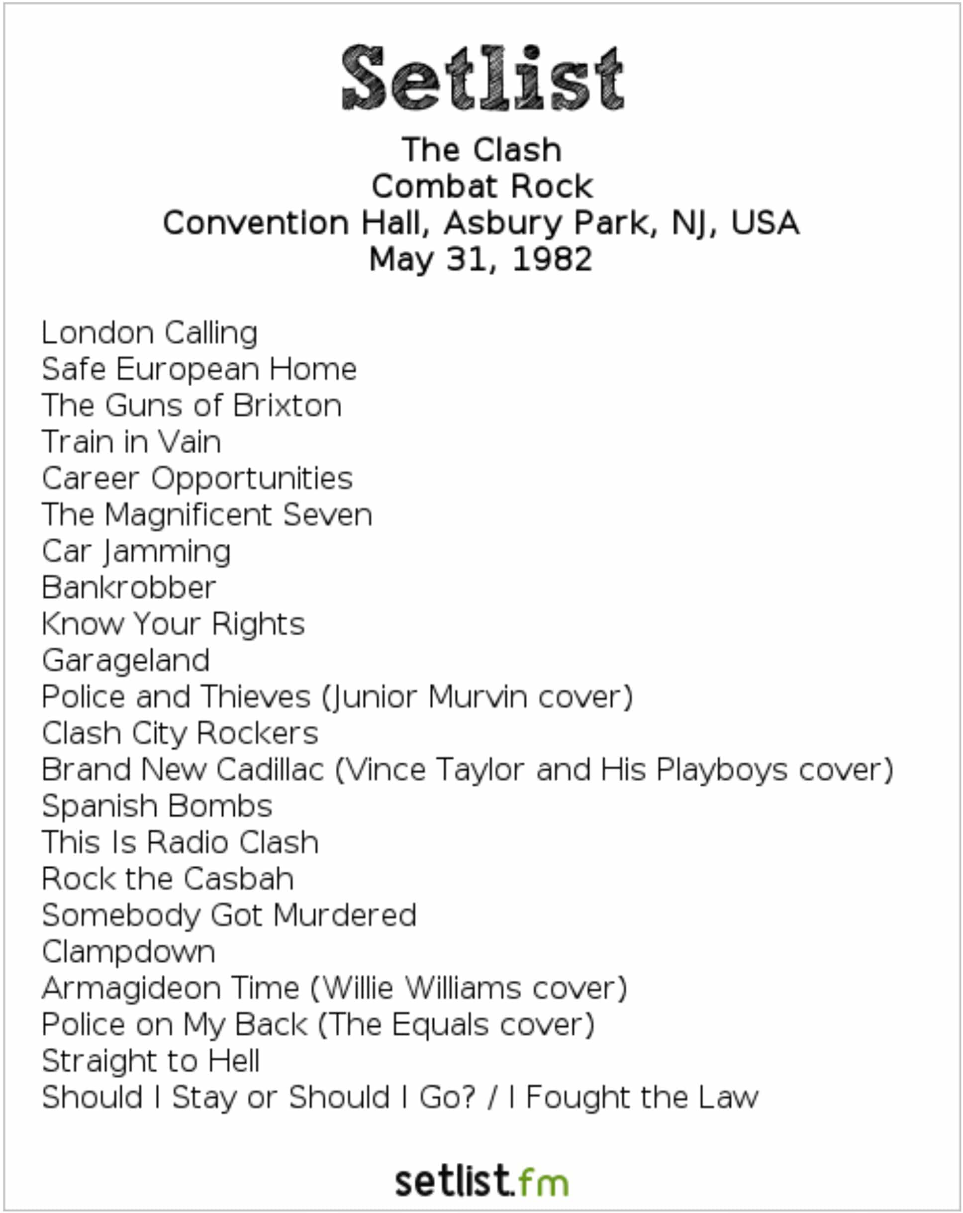 The Clash Setlist Convention Hall, Asbury Park, NJ, USA May 31, 1982, Combat Rock